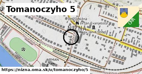 Tomanoczyho 5, Nižná