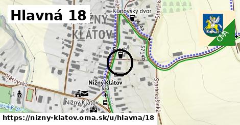 Hlavná 18, Nižný Klátov