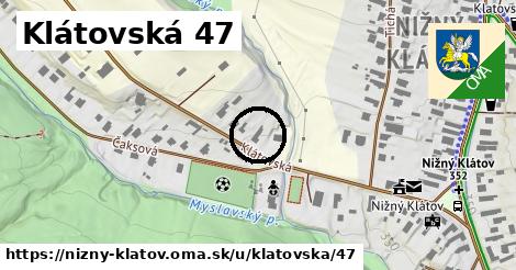 Klátovská 47, Nižný Klátov