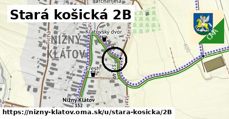 Stará košická 2B, Nižný Klátov