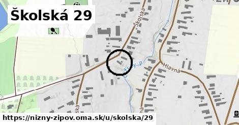 Školská 29, Nižný Žipov