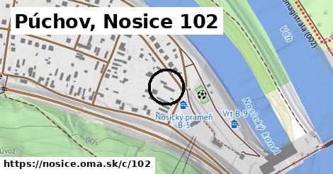 Púchov, Nosice <span class="supisne">102</span>