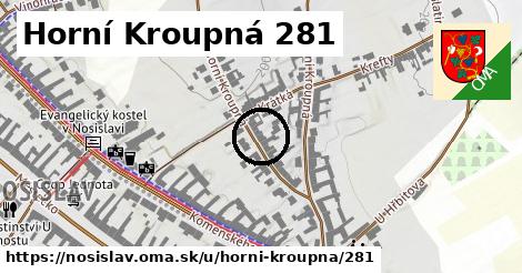 Horní Kroupná 281, Nosislav