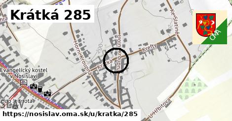 Krátká 285, Nosislav