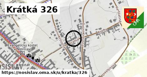 Krátká 326, Nosislav