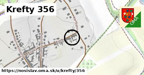 Krefty 356, Nosislav