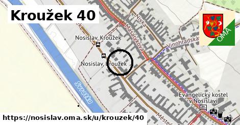 Kroužek 40, Nosislav