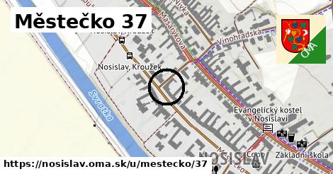 Městečko 37, Nosislav