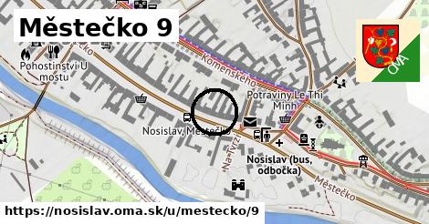 Městečko 9, Nosislav