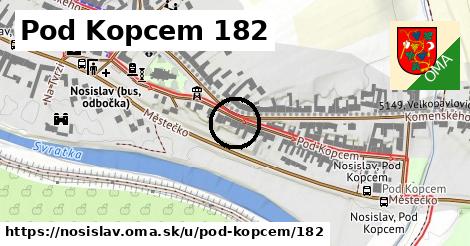 Pod Kopcem 182, Nosislav