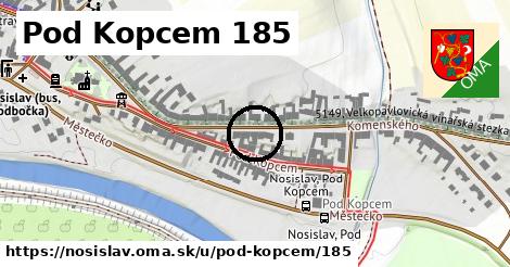 Pod Kopcem 185, Nosislav