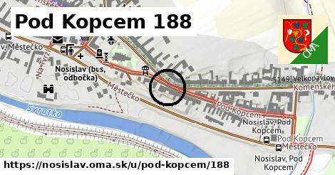 Pod Kopcem 188, Nosislav