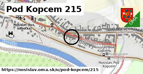 Pod Kopcem 215, Nosislav