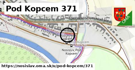 Pod Kopcem 371, Nosislav