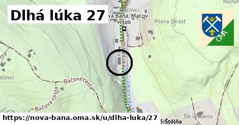 Dlhá lúka 27, Nová Baňa