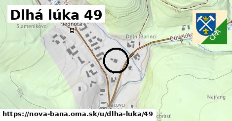 Dlhá lúka 49, Nová Baňa