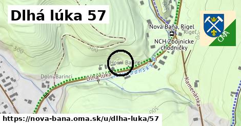 Dlhá lúka 57, Nová Baňa