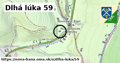 Dlhá lúka 59, Nová Baňa