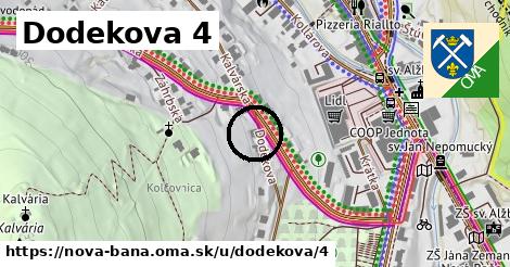 Dodekova 4, Nová Baňa