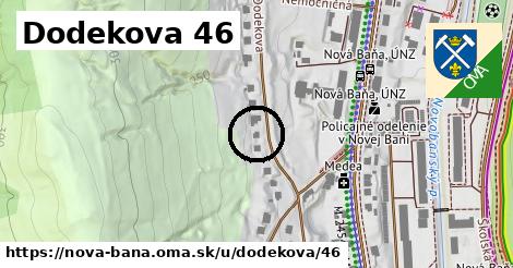 Dodekova 46, Nová Baňa