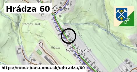 Hrádza 60, Nová Baňa