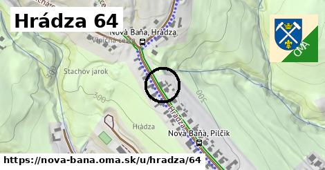 Hrádza 64, Nová Baňa