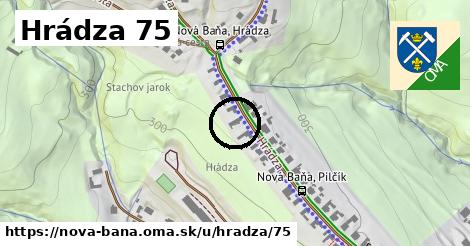 Hrádza 75, Nová Baňa