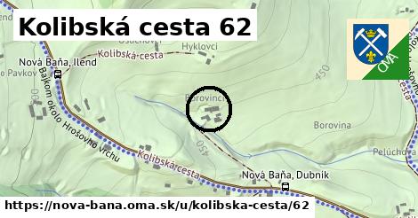 Kolibská cesta 62, Nová Baňa