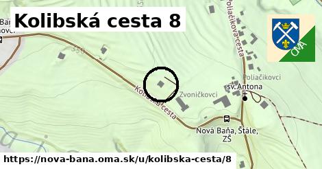 Kolibská cesta 8, Nová Baňa