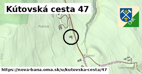 Kútovská cesta 47, Nová Baňa