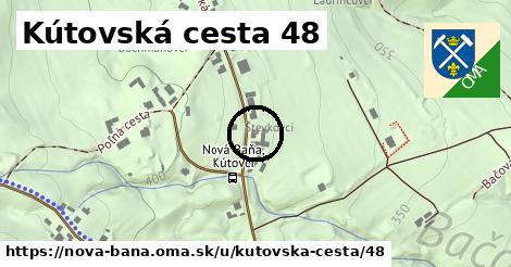 Kútovská cesta 48, Nová Baňa