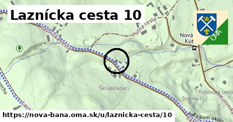 Laznícka cesta 10, Nová Baňa