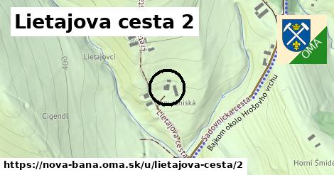 Lietajova cesta 2, Nová Baňa