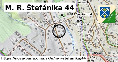 M. R. Štefánika 44, Nová Baňa