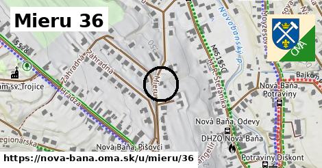 Mieru 36, Nová Baňa