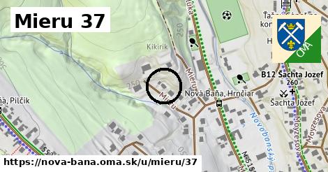 Mieru 37, Nová Baňa
