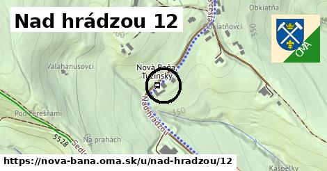 Nad hrádzou 12, Nová Baňa