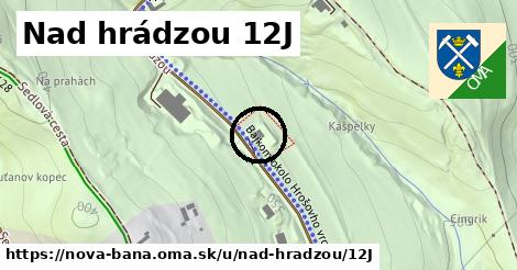 Nad hrádzou 12J, Nová Baňa