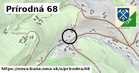 Prírodná 68, Nová Baňa