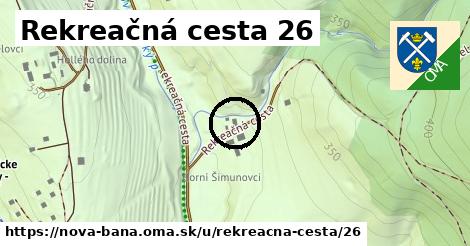 Rekreačná cesta 26, Nová Baňa