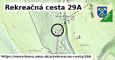 Rekreačná cesta 29A, Nová Baňa