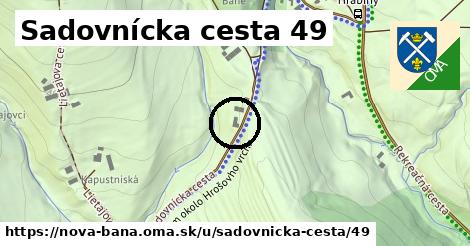 Sadovnícka cesta 49, Nová Baňa