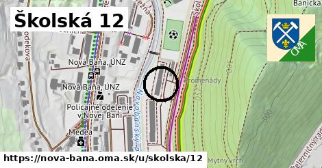 Školská 12, Nová Baňa