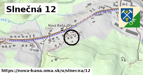 Slnečná 12, Nová Baňa