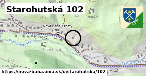 Starohutská 102, Nová Baňa