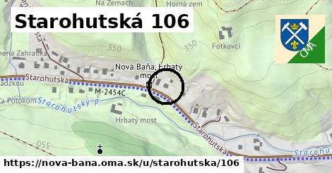 Starohutská 106, Nová Baňa