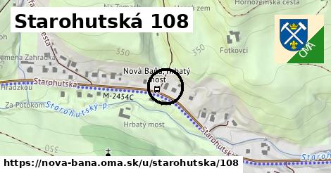 Starohutská 108, Nová Baňa