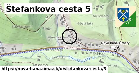 Štefankova cesta 5, Nová Baňa