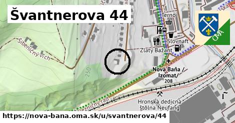 Švantnerova 44, Nová Baňa