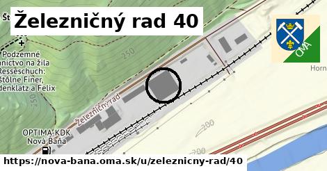 Železničný rad 40, Nová Baňa